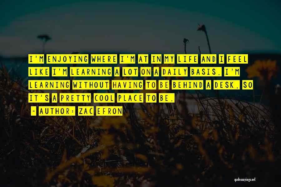 Zac Efron Quotes 310193