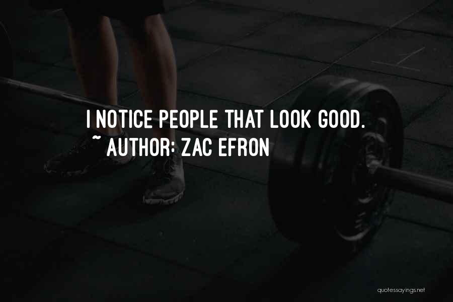 Zac Efron Quotes 744360