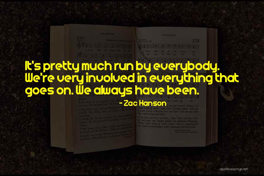 Zac Hanson Quotes 1765407