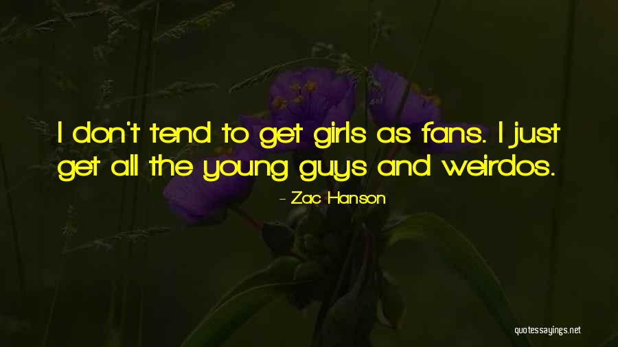 Zac Hanson Quotes 2181059