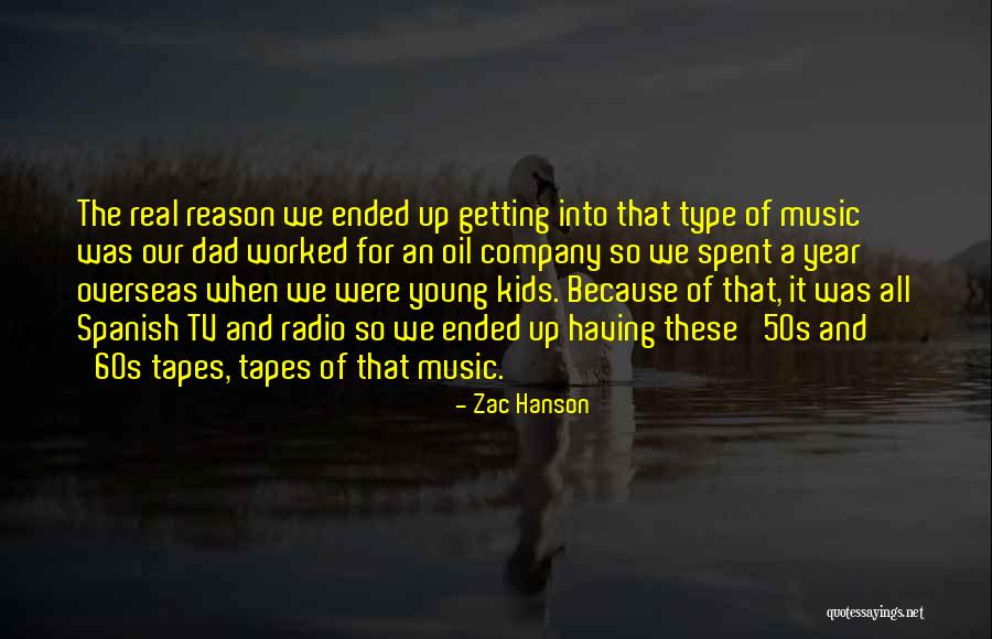 Zac Hanson Quotes 649403