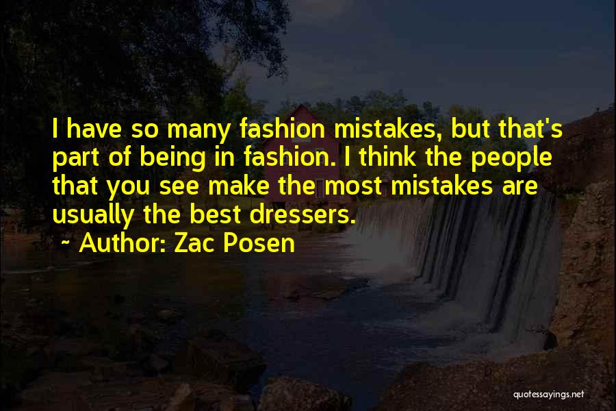 Zac Posen Quotes 1739943