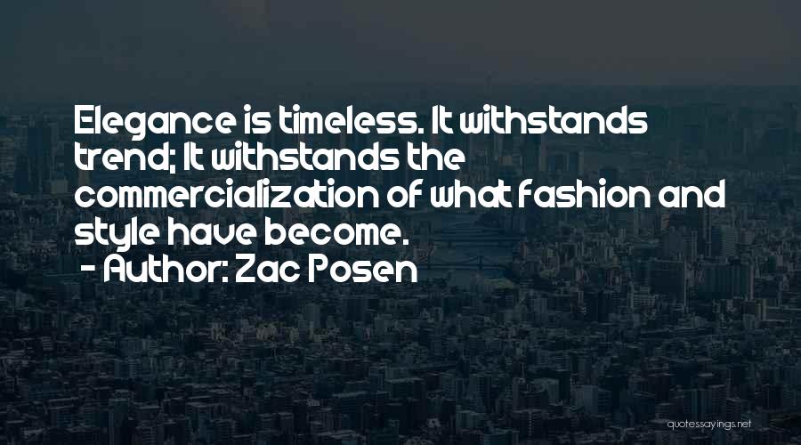 Zac Posen Quotes 721210