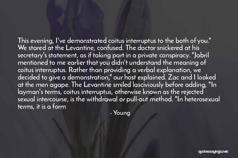 Zac Quotes By Young Zac Quotes By Young