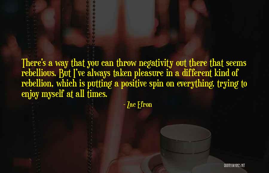 Zac Quotes By Zac Efron Zac Quotes By Zac Efron