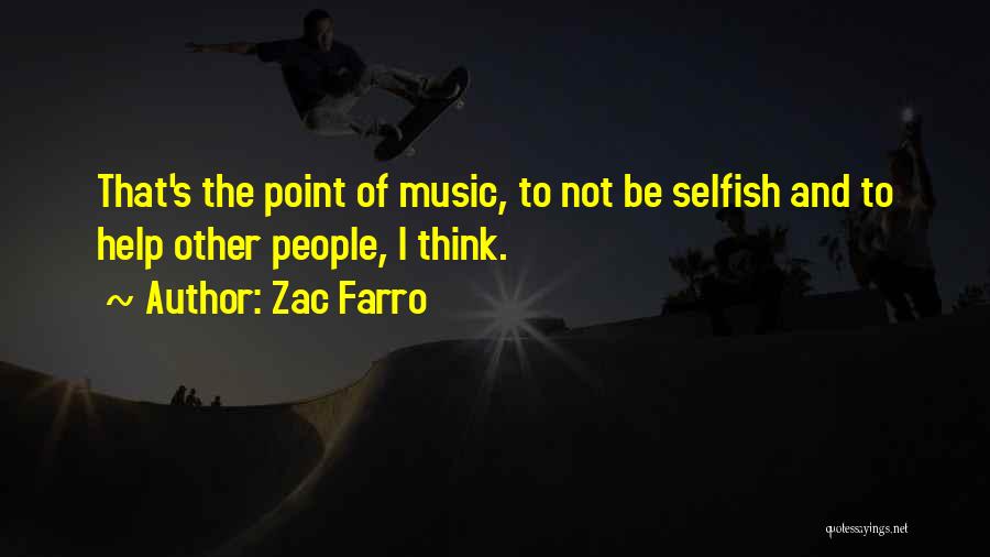 Zac Quotes By Zac Farro