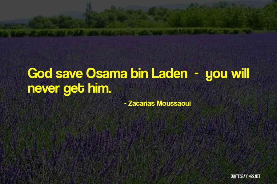 Zacarias Moussaoui Quotes 445600 Zacarias Moussaoui Quotes 445600