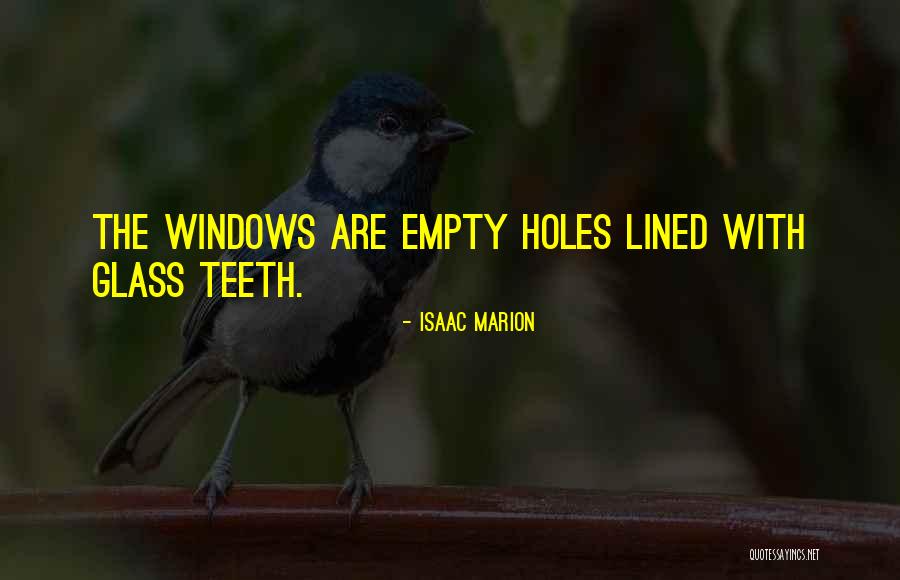 Zaccagnini Winery Quotes By Isaac Marion Zaccagnini Winery Quotes By Isaac Marion