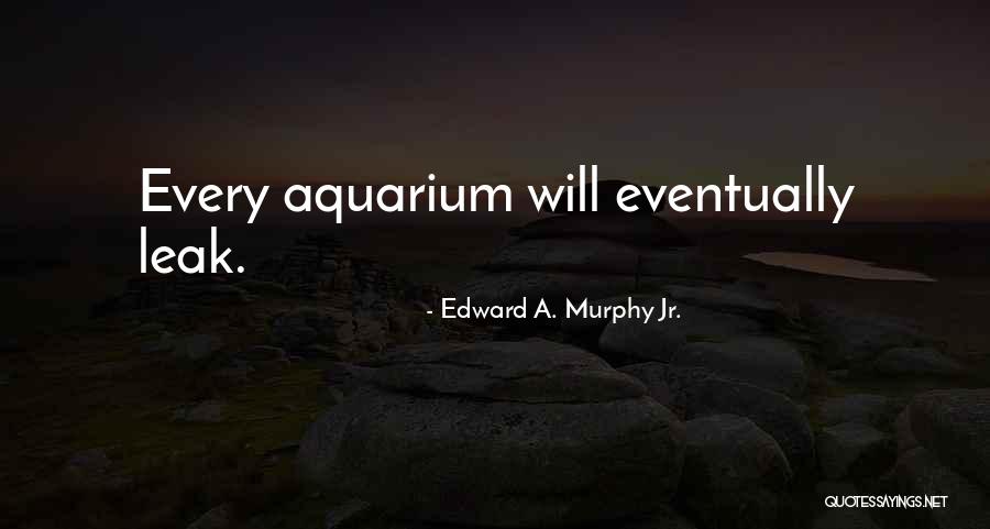 Zaccardo Quotes By Edward A. Murphy Jr. Zaccardo Quotes By Edward A. Murphy Jr.