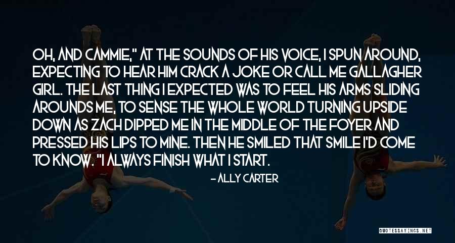 Zach And Cammie Quotes By Ally Carter Zach And Cammie Quotes By Ally Carter