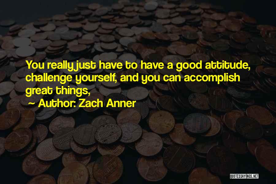 Zach Anner Quotes 1680977