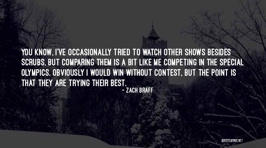 Zach Braff Quotes 1017322