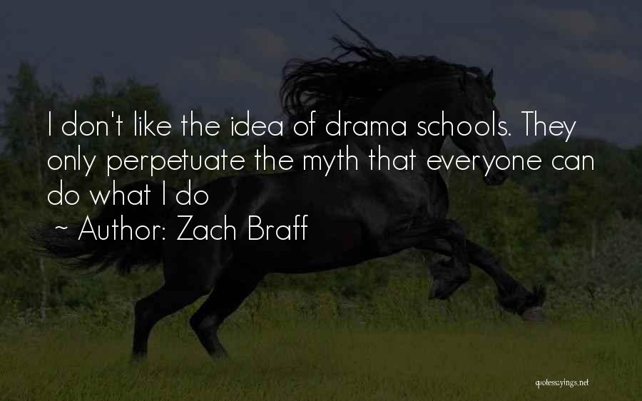 Zach Braff Quotes 114688