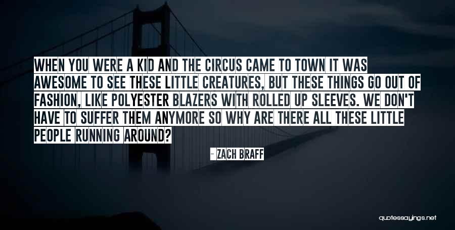 Zach Braff Quotes 1686980