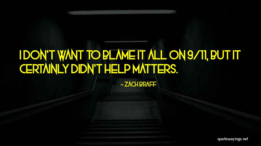 Zach Braff Quotes 190307 Zach Braff Quotes 190307