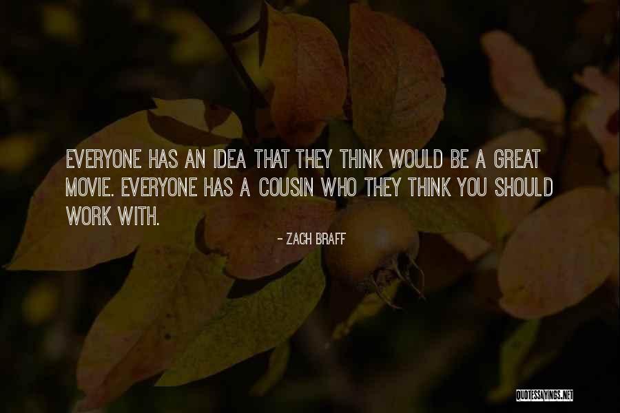 Zach Braff Quotes 2003864 Zach Braff Quotes 2003864