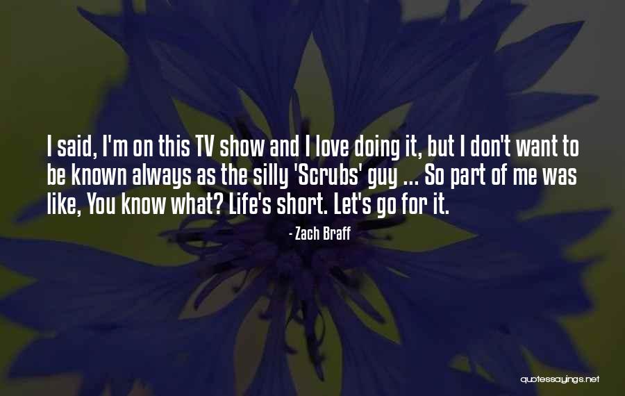 Zach Braff Quotes 680308