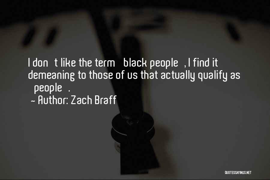 Zach Braff Quotes 750478