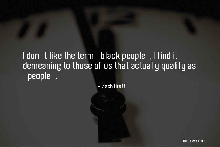 Zach Braff Quotes 750478