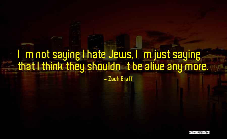 Zach Braff Quotes 765367 Zach Braff Quotes 765367