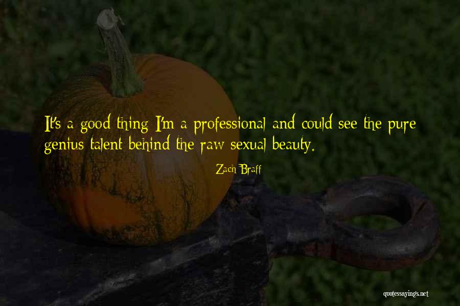Zach Braff Quotes 771319 Zach Braff Quotes 771319