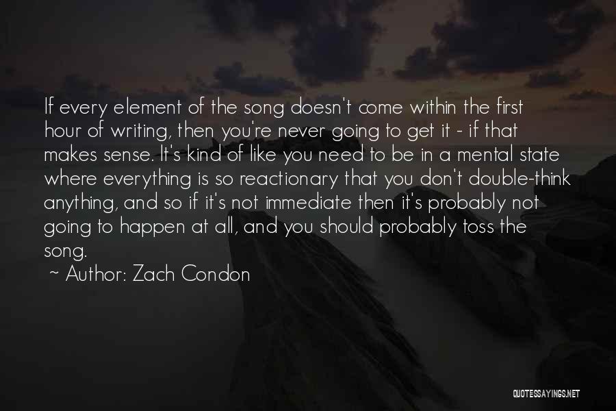 Zach Condon Quotes 1414455