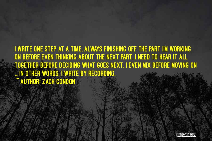 Zach Condon Quotes 940452