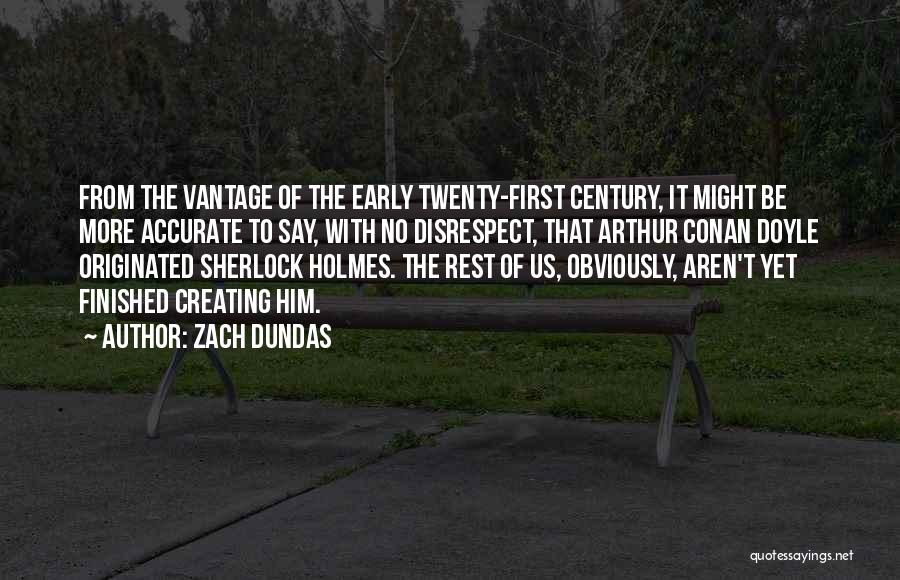 Zach Dundas Quotes 826746