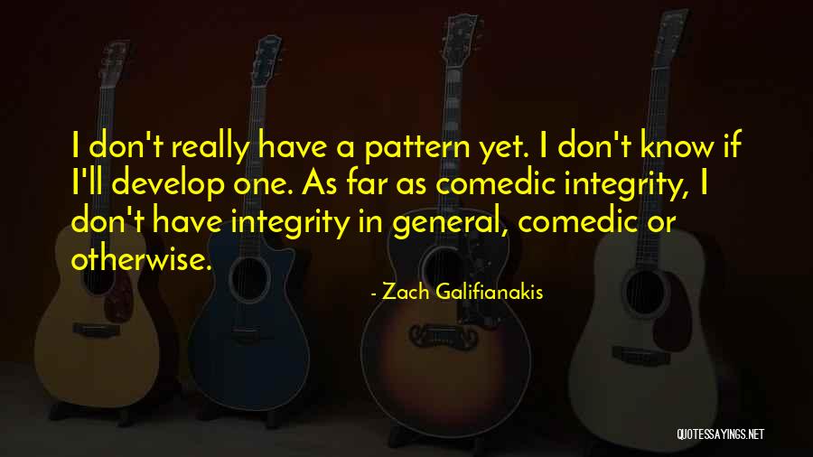 Zach Galifianakis Quotes 1536904