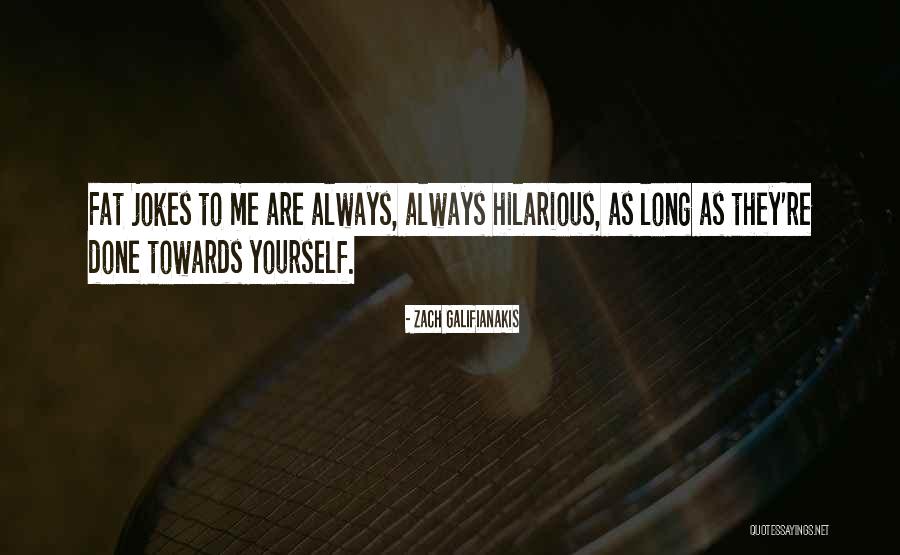 Zach Galifianakis Quotes 1710101 Zach Galifianakis Quotes 1710101