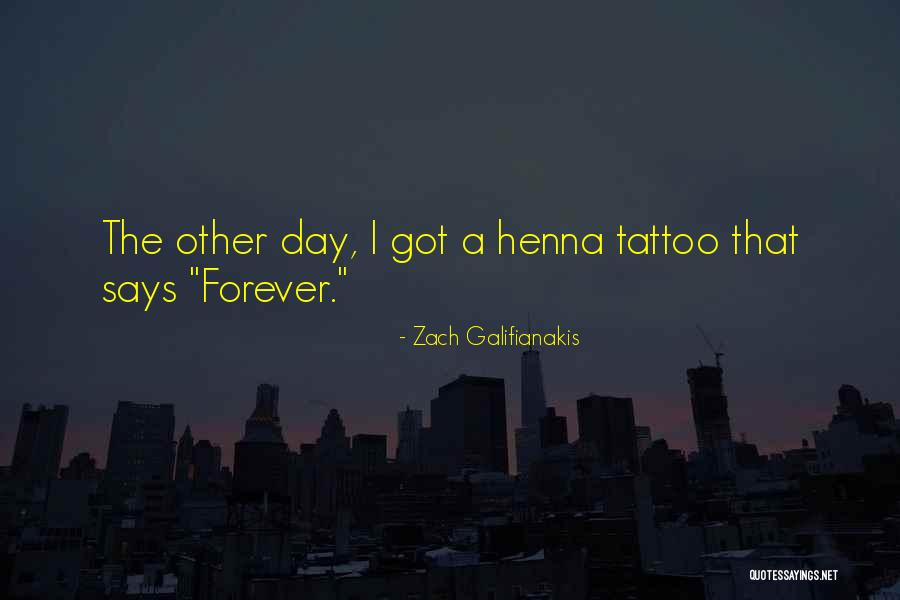 Zach Galifianakis Quotes 339962 Zach Galifianakis Quotes 339962