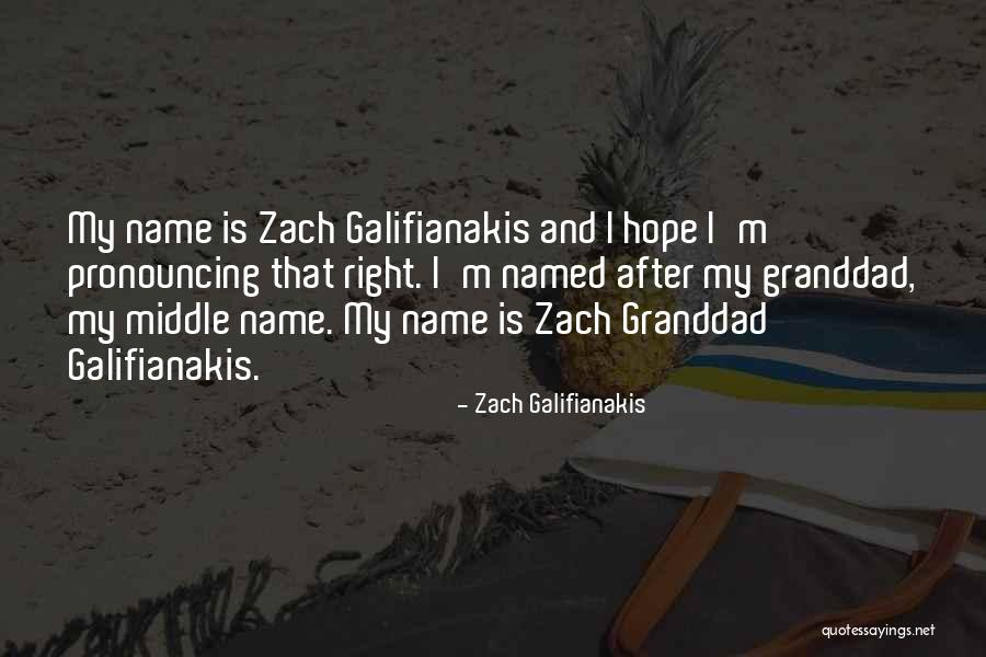 Zach Galifianakis Quotes 503841 Zach Galifianakis Quotes 503841