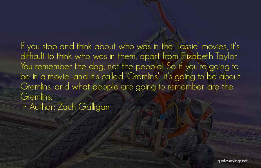 Zach Galligan Quotes 293021