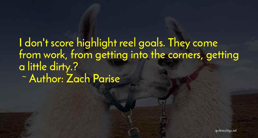 Zach Parise Quotes 1525732