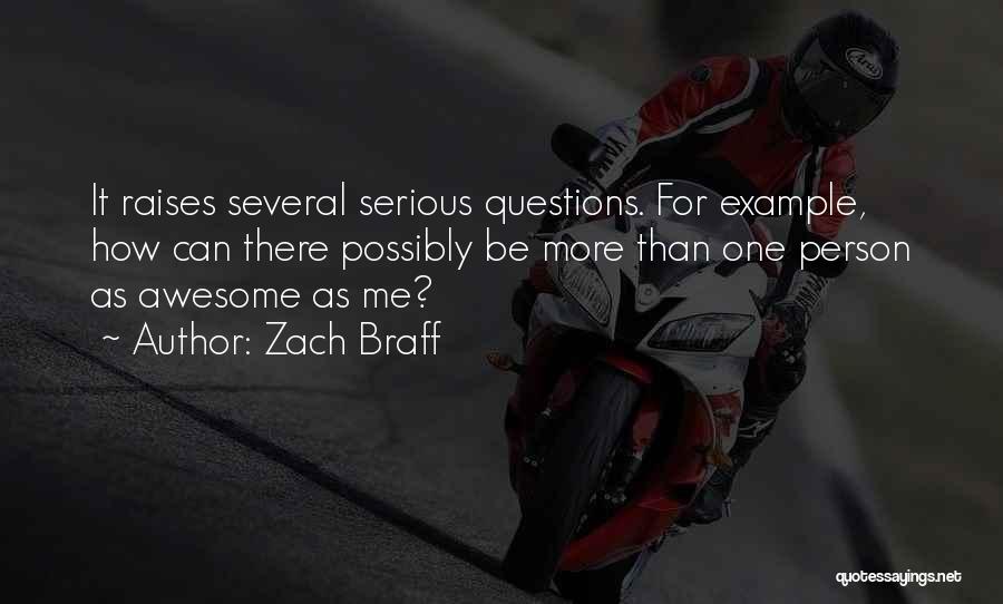 Zach Quotes By Zach Braff