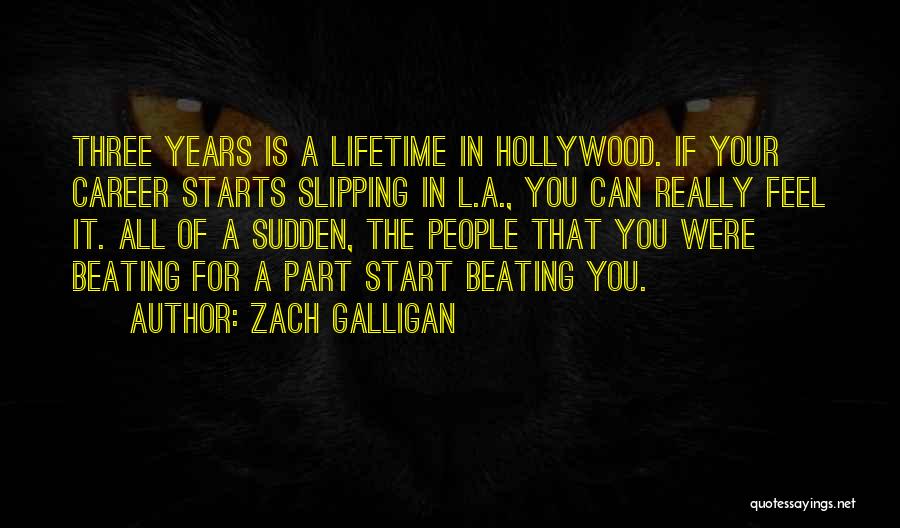 Zach Quotes By Zach Galligan