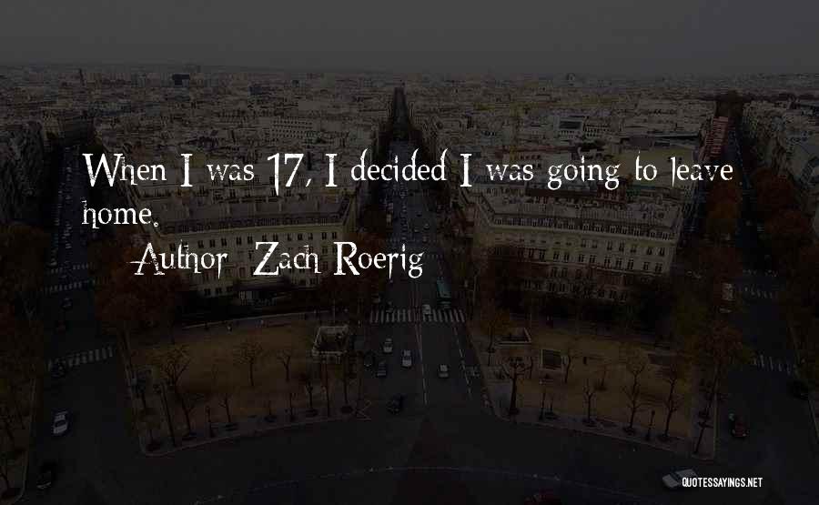 Zach Roerig Quotes 2262095