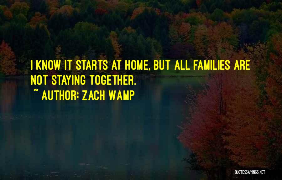 Zach Wamp Quotes 1971369