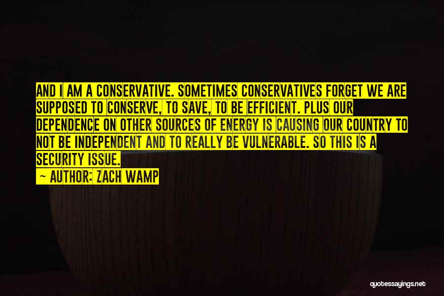 Zach Wamp Quotes 982509