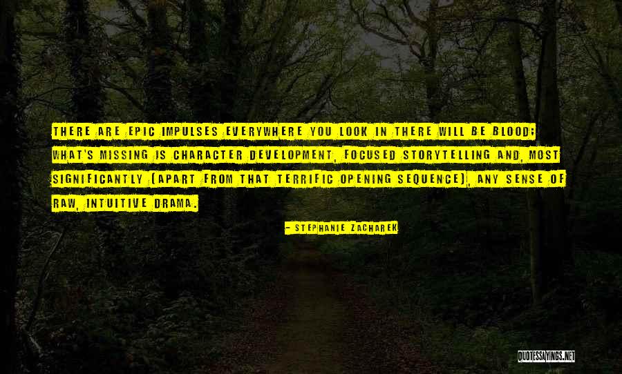 Zacharek Stephanie Quotes By Stephanie Zacharek Zacharek Stephanie Quotes By Stephanie Zacharek