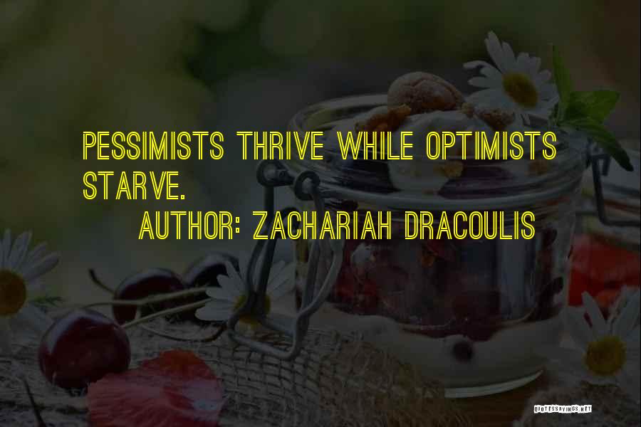 Zachariah Dracoulis Quotes 1049175