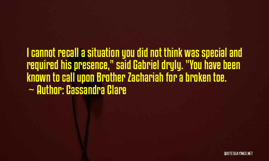 Zachariah Quotes By Cassandra Clare