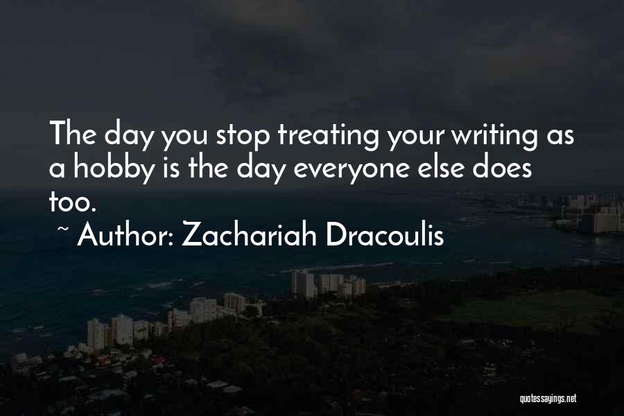 Zachariah Quotes By Zachariah Dracoulis