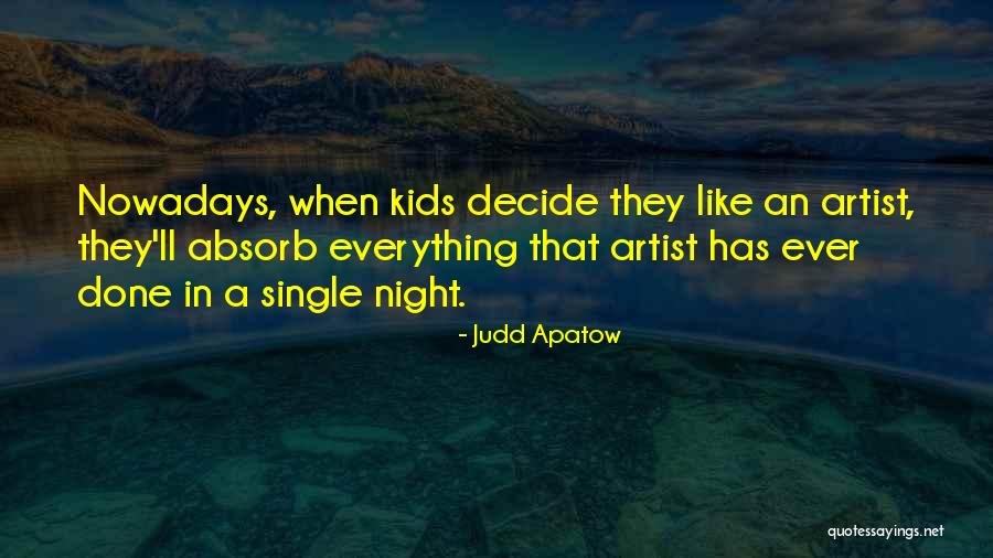 Zacharoff Quotes By Judd Apatow Zacharoff Quotes By Judd Apatow