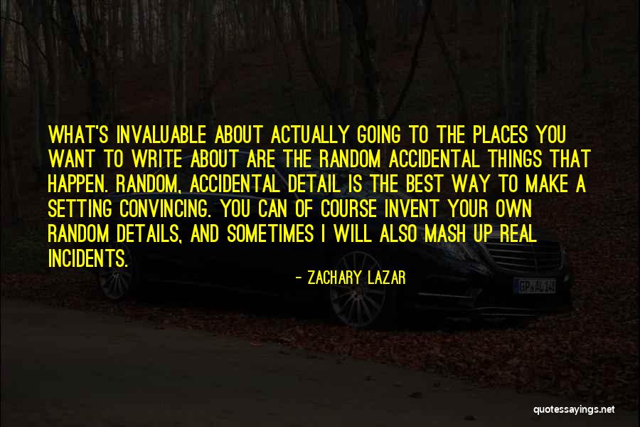 Zachary Lazar Quotes 680484 Zachary Lazar Quotes 680484