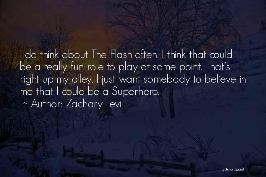 Zachary Levi Quotes 119646