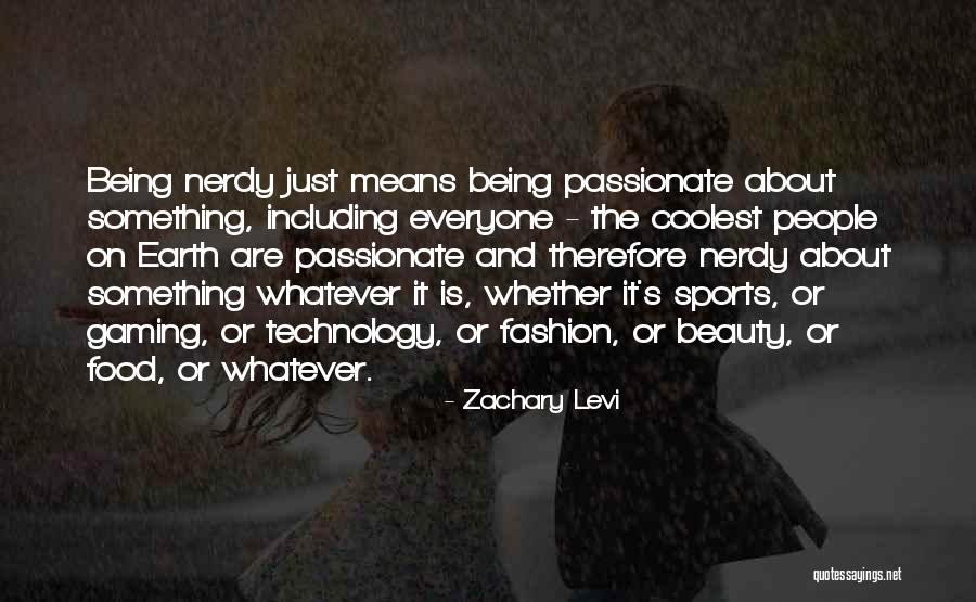 Zachary Levi Quotes 175774 Zachary Levi Quotes 175774