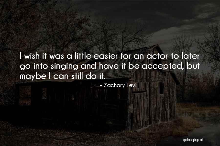 Zachary Levi Quotes 82254 Zachary Levi Quotes 82254