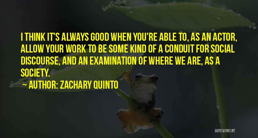 Zachary Quinto Quotes 1364315