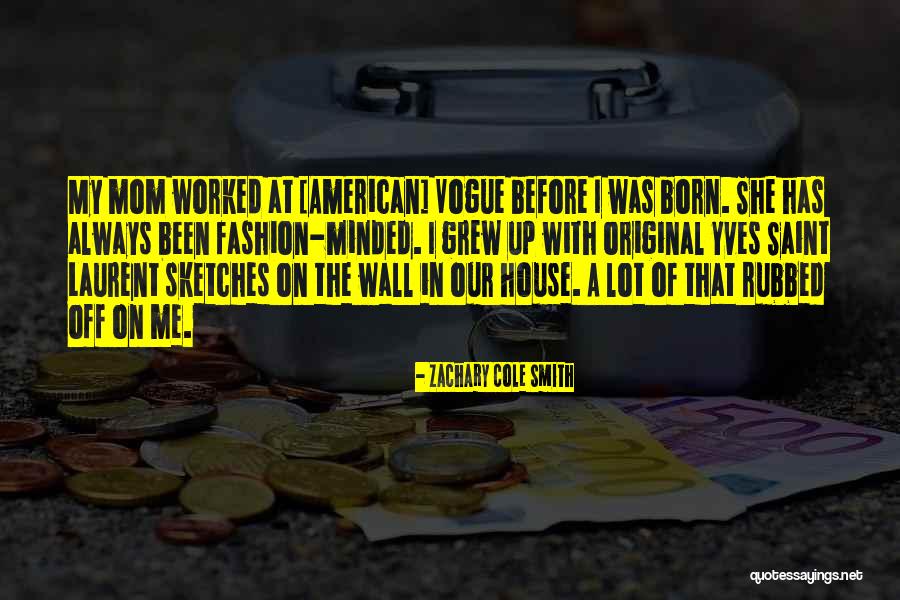 Zachary Quotes By Zachary Cole Smith Zachary Quotes By Zachary Cole Smith